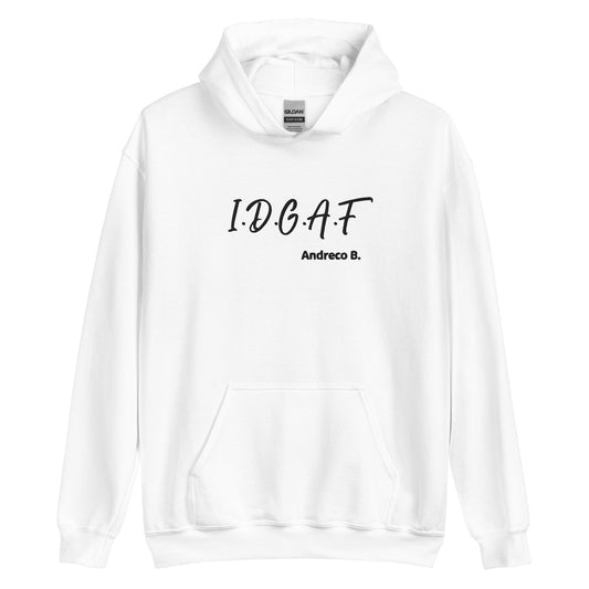 Andreco B. “I.D.G.A.F” hoodie