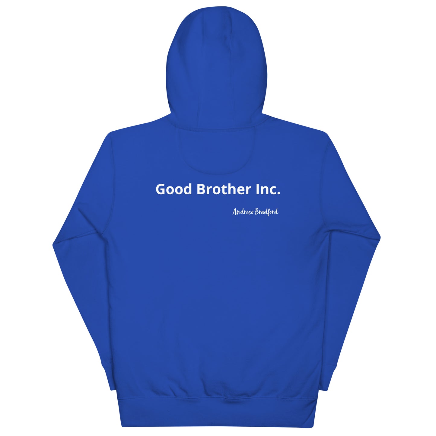 Andreco B. (Good Brother inc.) Hoodie